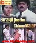 Siraiyil Pootha Chinna Malar 1990 song download